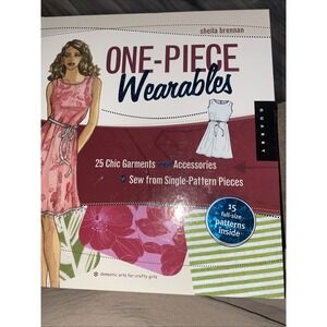 One-Piece Wearables Sheila Brennan Sewing Book 25 Patterns 2010 Paperback